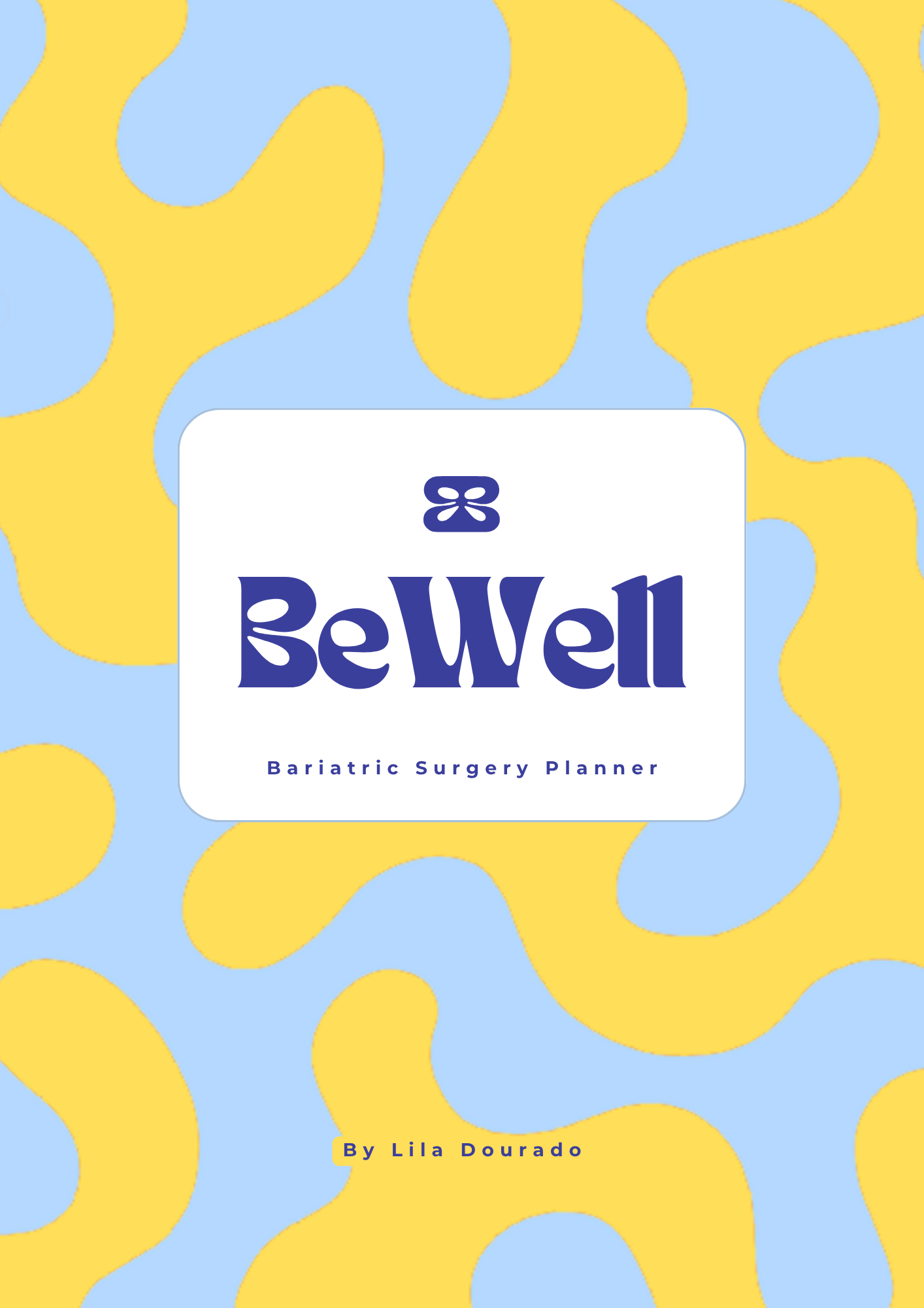 BeWell Bariatric Surgery Planner: Complete Pre-Op & Post-Op (Printable PDF) English