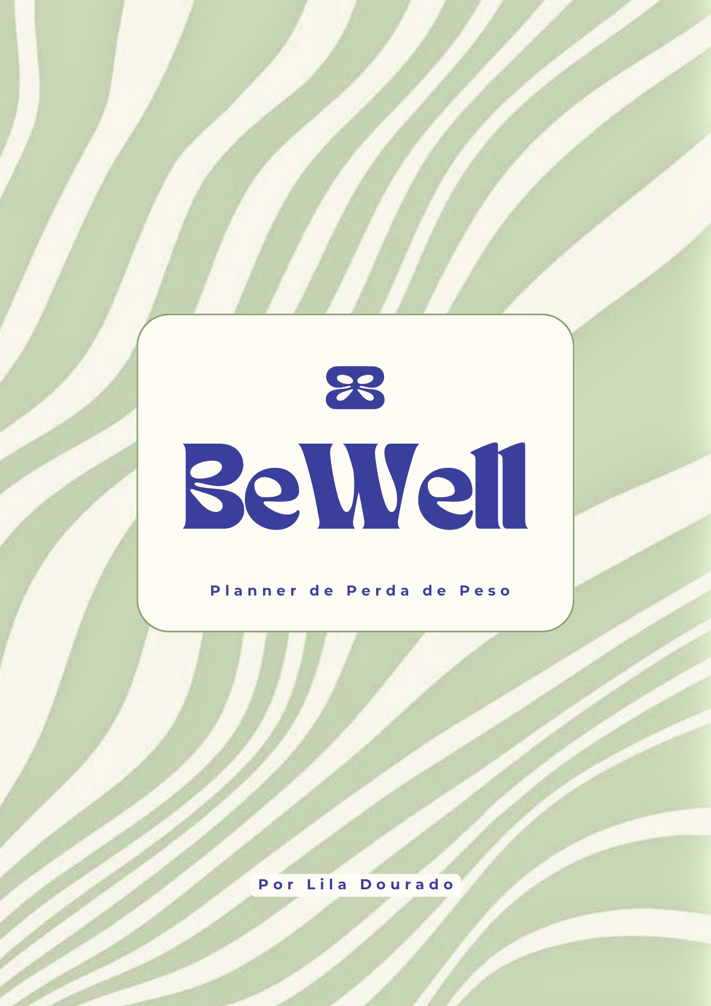 BeWell Planner de Perda de Peso (PDF para Impressão) Português